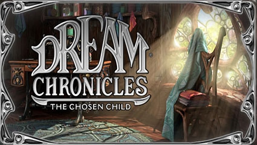 Dream Chronicles 3: The Chosen Child cover