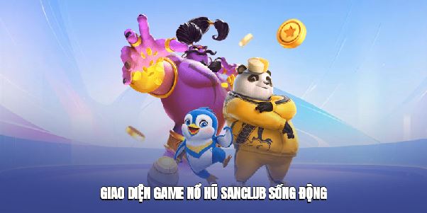 Game Nổ Hũ Sanclub – Trải Nghiệm Đổi Thưởng Hấp Dẫn๖ۣۜ╰²ᵏ³ꁅᏁ๖ۣۜ╰²ᵏ³ꁅ