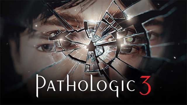 Pathologic 3 Pathologic 3