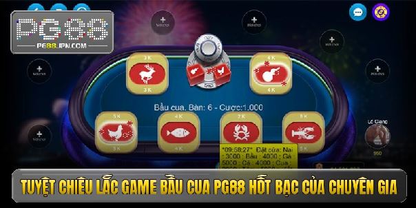Bầu cua pg88 - Đột phá không gian cược nhận quà siêu đậm Bầu cua pg88 - Đột phá không gian cược nhận quà siêu đậm