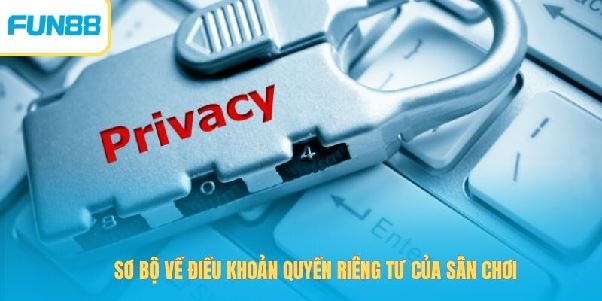 Quyền Riêng Tư Cam Kết Bảo Mật Thông Tin Của Bet Thủ
