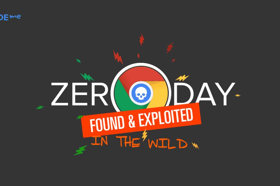 Lỗ hổng Zero-day Google Chrome (Zero-day Attack)