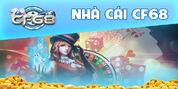 Nhà Cái Cf68 Chính Thức Và Thế Giới Casino Trực Tuyến Đẳng Cấp