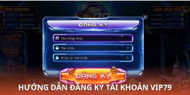 Cách Đăng Ký Tài Khoản VIP79 Nhanh Nhất 2025 - Ai Cũng Làm Được! Cách Đăng Ký Tài Khoản VIP79 Nhanh Nhất 2025 - Ai Cũng Làm Được!