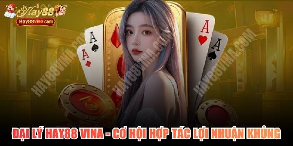 đại lý HAY88