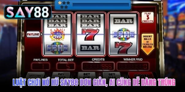 Nổ hũ Say88 - Vòng quay định mệnh, kho báu bùng nổ từng giây