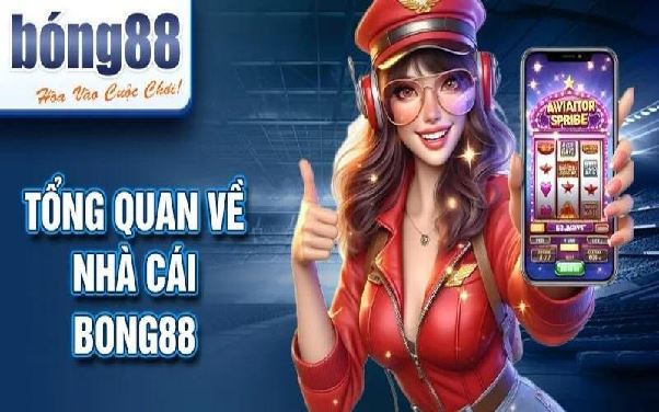 Hướng dẫn bong88 chi tiết cho người mới bắt đầu