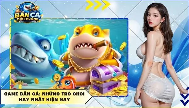 Game Bắn Cá Đổi Thưởng: Khám Phá Thế Giới Săn Cá Trực Tuyến Game Bắn Cá Đổi Thưởng: Khám Phá Thế Giới Săn Cá Trực Tuyến
