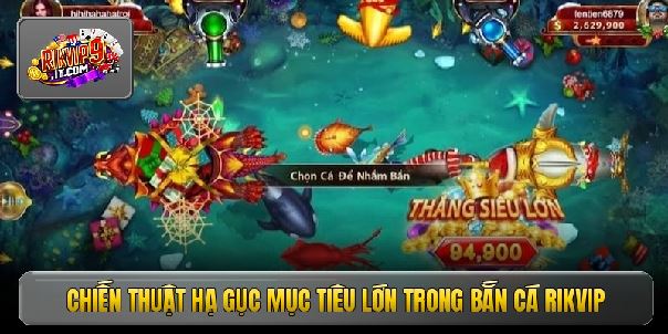 Bắn cá RIKVIP - Khám phá đại dương, săn hũ lớn cực đã tay