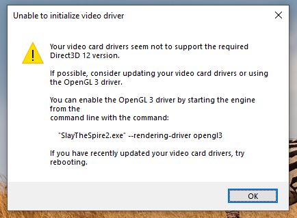 Slay the spire 2 - Lỗi your video card drivers seem not to support the require Direct3D 12 version. Slay the spire 2 - Lỗi your video card drivers seem not to support the require Direct3D 12 version.