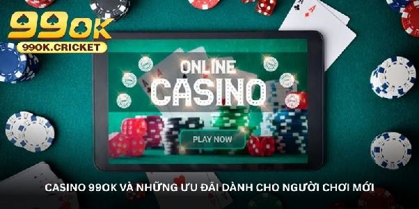 Casino 99OK – Nơi hội tụ những trò chơi đổi thưởng hot nhất Casino 99OK – Nơi hội tụ những trò chơi đổi thưởng hot nhất