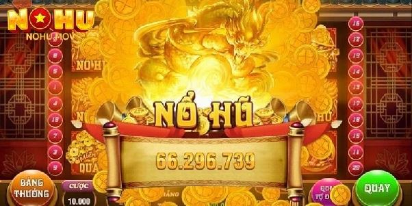 Nổ Hũ Đổi Thưởng - Cơ Hội Trúng Lớn Và Minh Bạch Nhất 2026