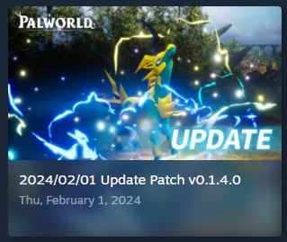 [Request update] Palworld v0.1.4.0