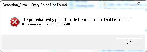 Lỗi The procedure entry point Tbsi_GetDeviceinfo could not be located in the dynamic link labrary tbs.dll 