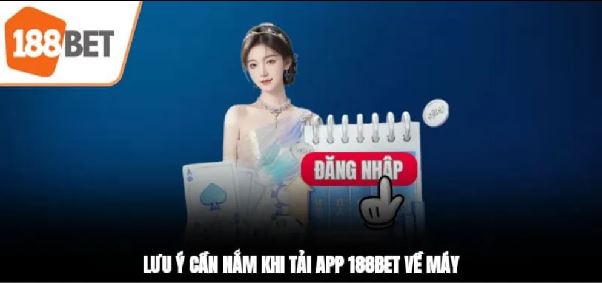 Link tải app 188BET chuẩn bảo mật dữ liệu người dùng