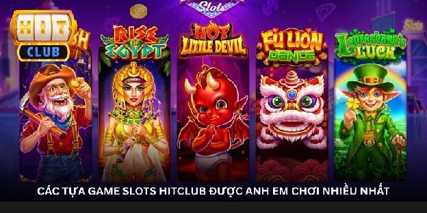 Game Slots Hitclub – Nơi Bắt Đầu Hành Trình Săn Jackpot Triệu Xu