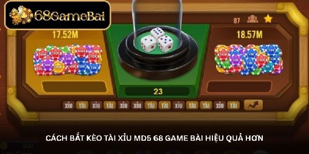 Chơi Tài Xỉu MD5 68 Game Bài – Cơ Hội Thắng Lớn Không Thể Bỏ Lỡ