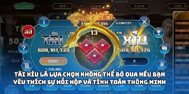 Tài xỉu – Trò chơi cá cược chinh phục hàng triệu người chơi