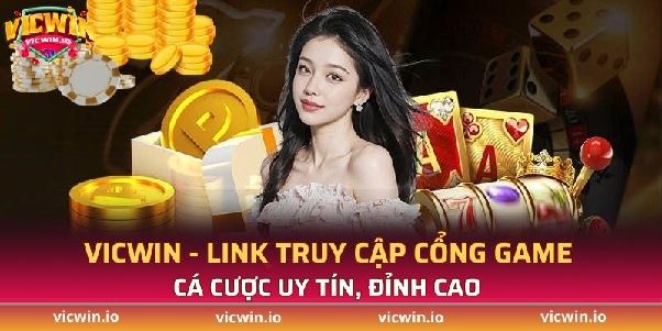 Vicwin – Khám Phá Cổng Game Đổi Thưởng Uy Tín và Đẳng Cấp Hàng Đầu Việt Nam