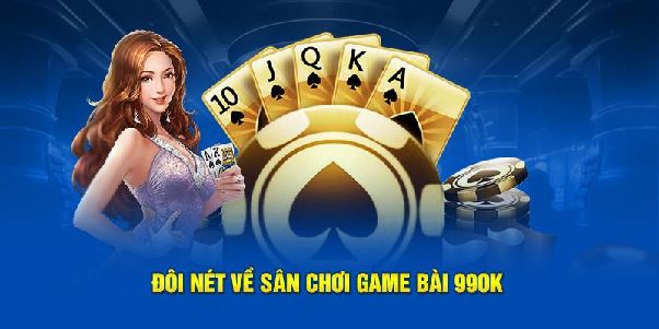 Game Bài Online 99ok – Sân Chơi Giải Trí Dành Cho Mọi Người