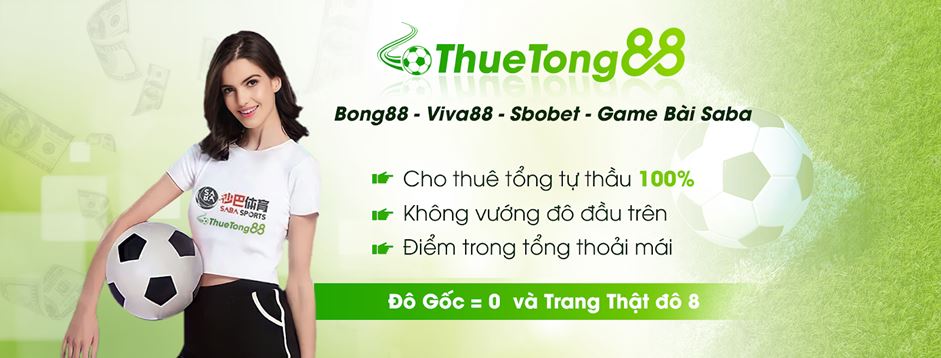 Cho thuê cách lấy trang mạng tổng bong88 mới nhất