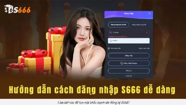 Cửa ngõ vào S666: hướng dẫn đăng ký nhanh gọn và an toàn Cửa ngõ vào S666: hướng dẫn đăng ký nhanh gọn và an toàn