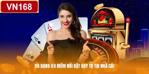 VN168 - Sân chơi giải trí đa sản phẩm, thưởng lớn người chơi