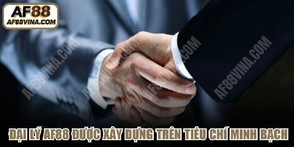 Đại lý AF88 VINA | Liên Minh Đối Tác Triệu Đô Cùng AF88 Đại lý AF88 VINA | Liên Minh Đối Tác Triệu Đô Cùng AF88