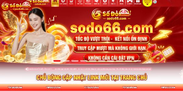 SODO66 Chính Thức - Cập Link Đăng Nhập Vào SODO66 Chính Thống