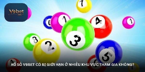 Xổ số V9Bet – Thêm lựa chọn giải trí cho người chơi vui vẻ