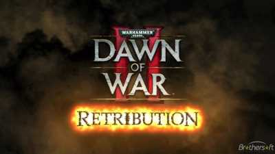 Warhammer 40000: Dawn of War 2: Retribution Completed Edition