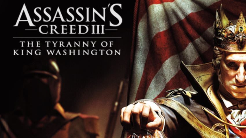 Assassin's Creed 3: The Tyranny of King Washington cover