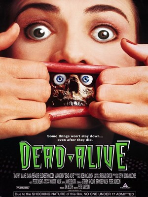 Dead Alive | Braindead