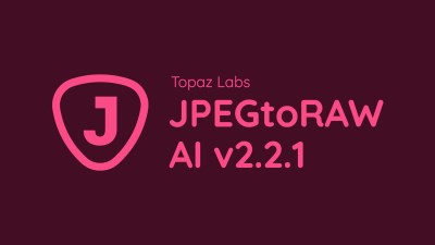 Topaz JPEGtoRAW AI v2.2.1