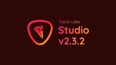 Topaz Studio v2.3.2