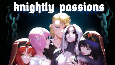 Knightly Passions