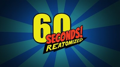 60 Seconds! Reatomized