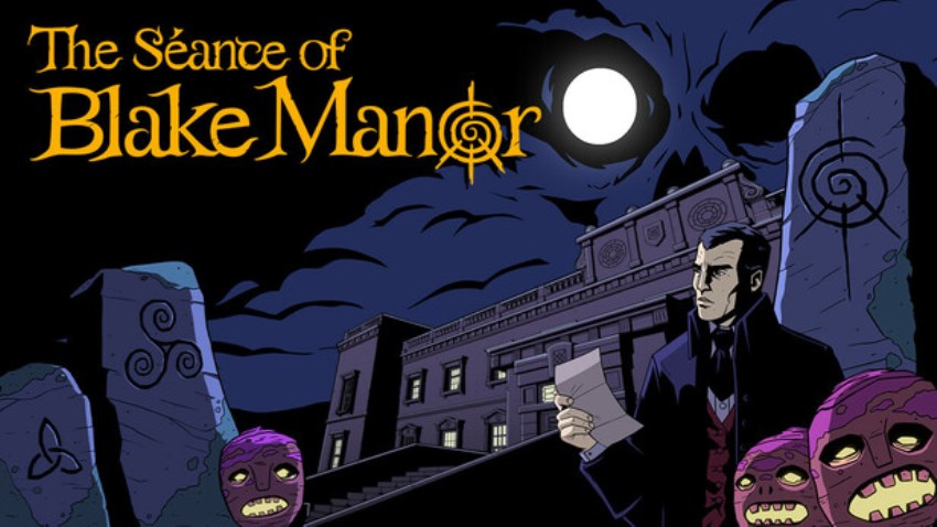The Séance of Blake Manor cover The Séance of Blake Manor cover