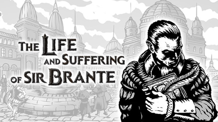 The Life and Suffering of Sir Brante cover