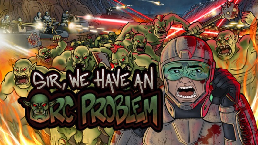 Sir, We Have an Orc Problem cover