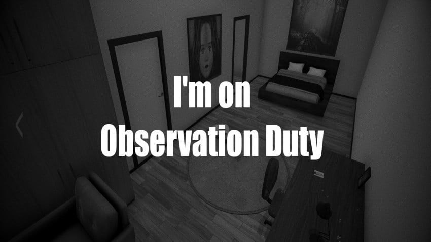 I'm on Observation Duty cover