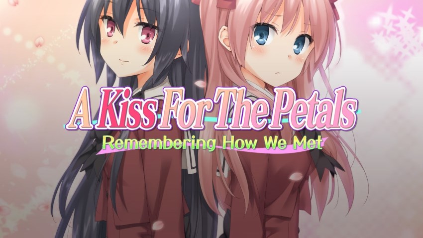 A Kiss For The Petals - Remembering How We Met cover