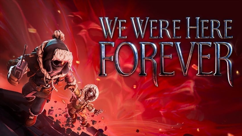 We Were Here Forever cover