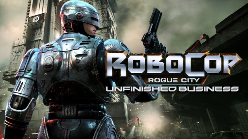 RoboCop: Rogue City - Unfinished Business cover